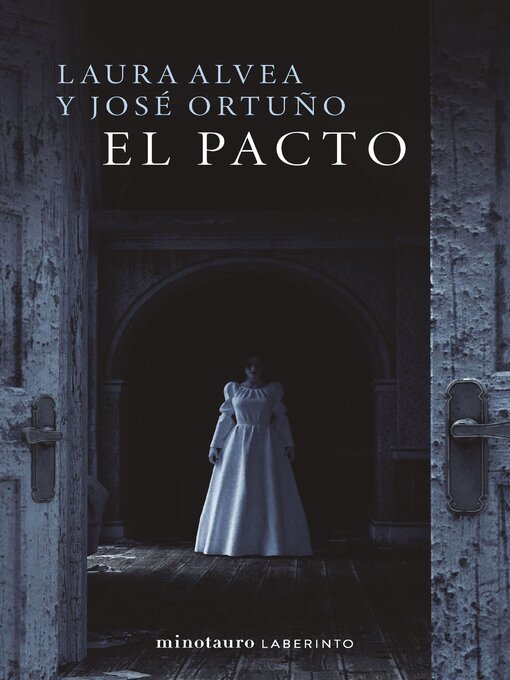Title details for El pacto by Laura Alvea - Available